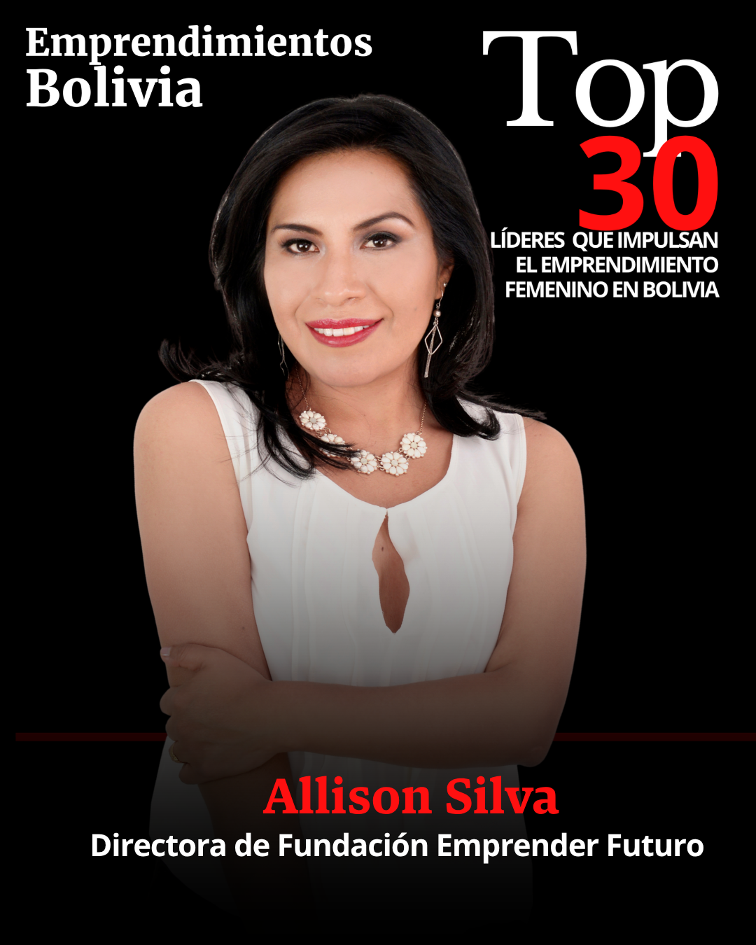 Allison-Silva-Silva-fundacion-emprender-futuro-top30-lideres-que-impulsan-el-emprendimiento-femenino-en-bolivia